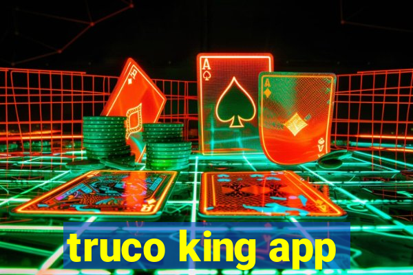 truco king app